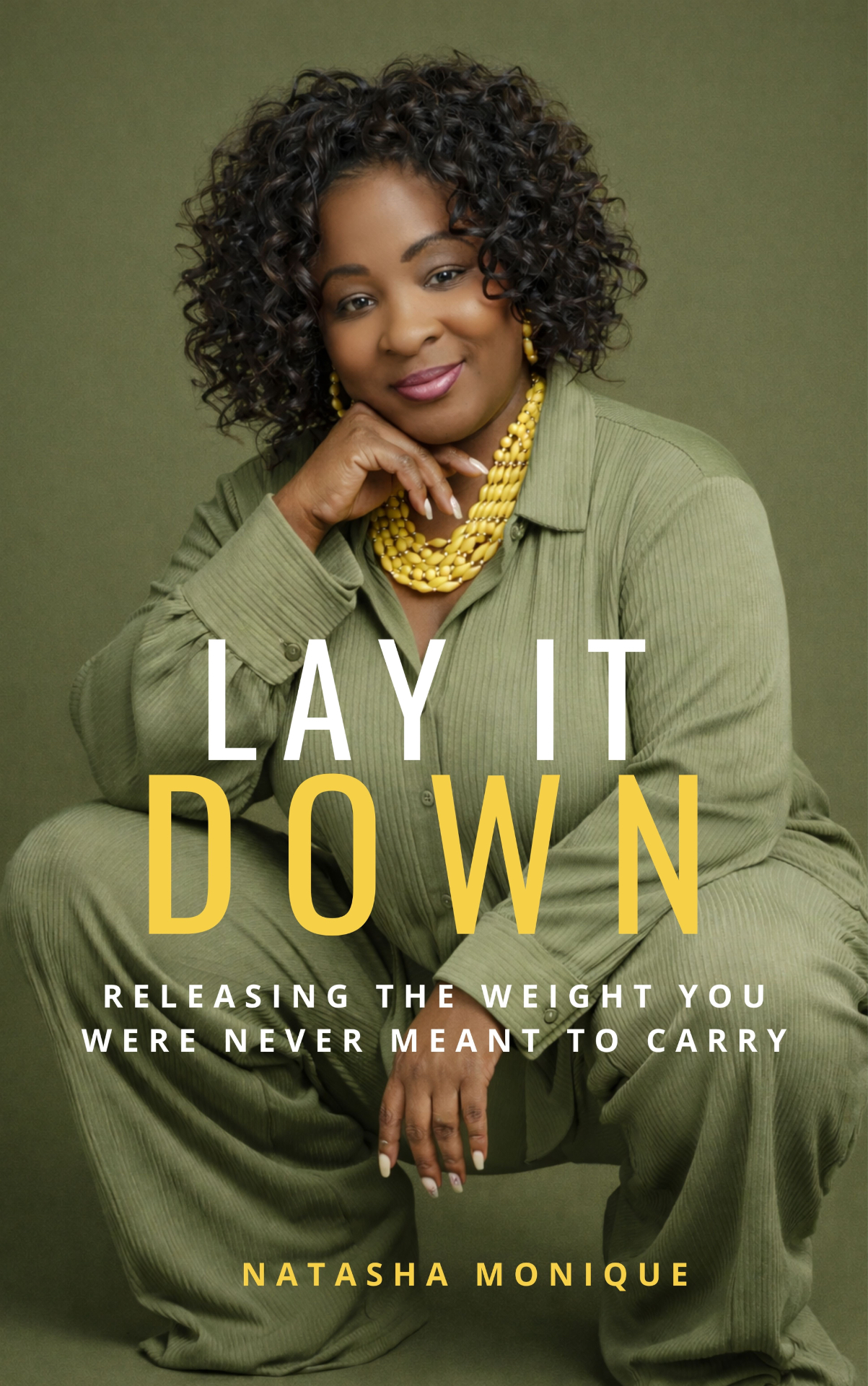Lay It Down book cover design featuring Natasha Monique Lozada