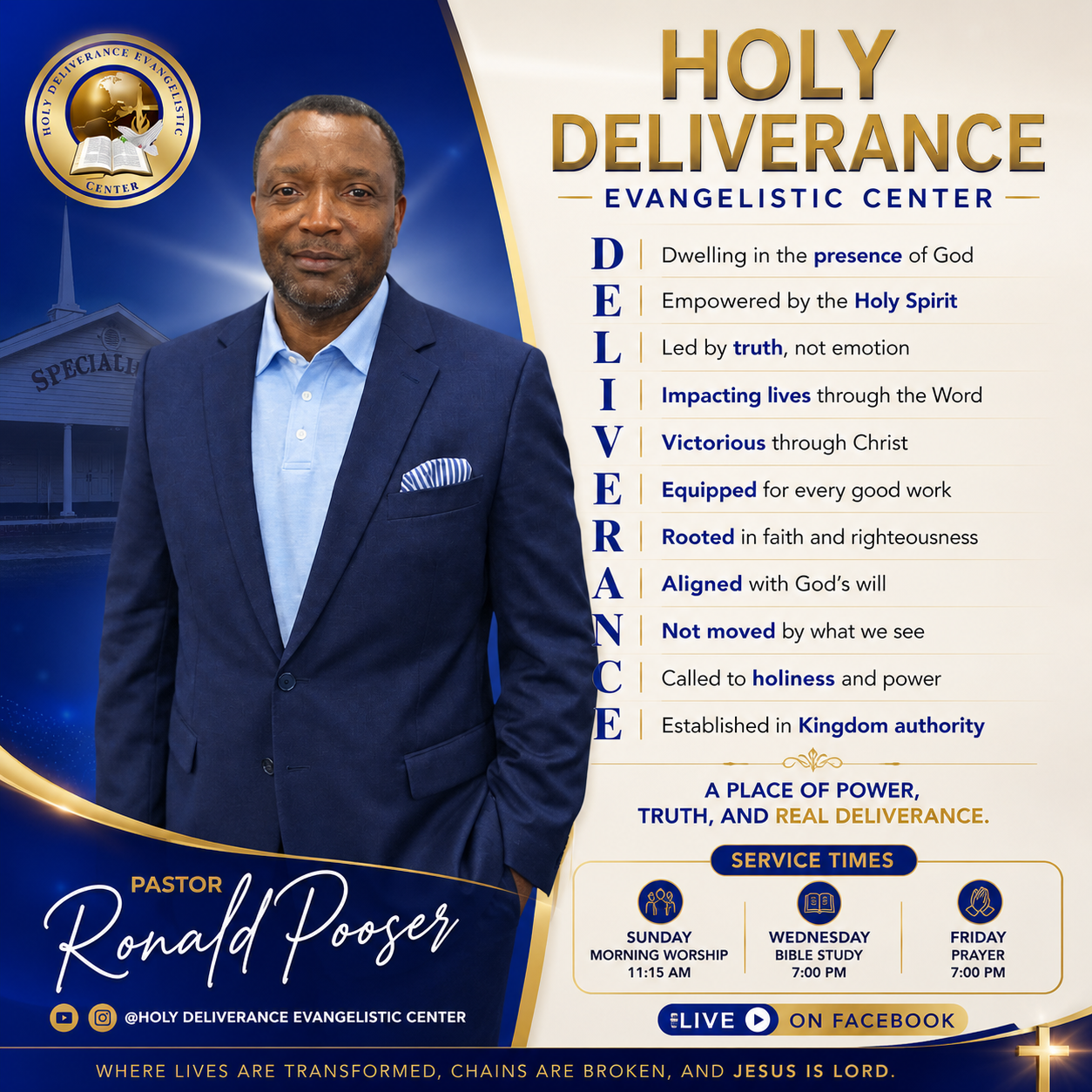 Holy Deliverance Evangelistic Center service announcement with core values