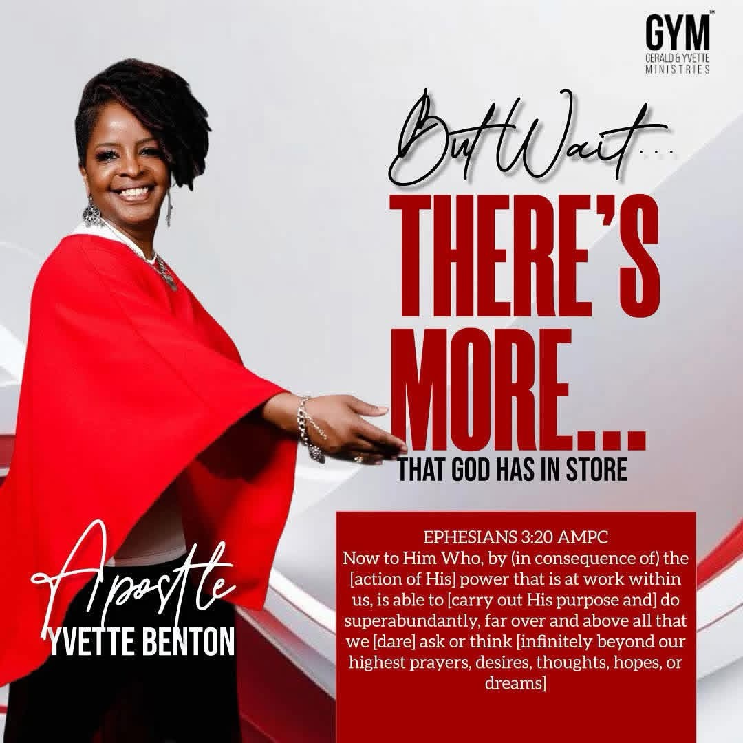 But Wait There's More scripture social graphic featuring Apostle Yvette Benton with Ephesians 3:20